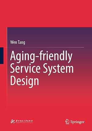 Download the eBook: Aging-friendly Service System Design