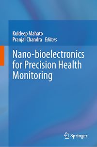 Téléchargez le livre :  Nano-bioelectronics for Precision Health Monitoring