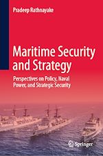 Télécharger le livre :  Maritime Security and Strategy