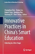 Télécharger le livre :  Innovative Practices in China's Smart Education