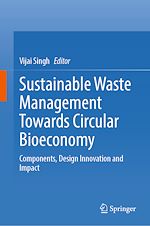 Télécharger le livre :  Sustainable Waste Management Towards Circular Bioeconomy