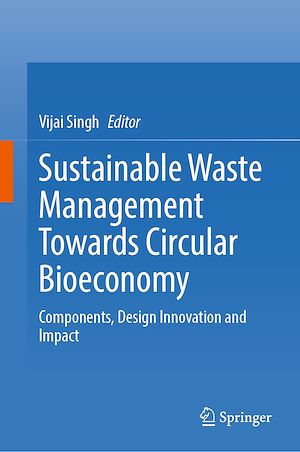 Téléchargez le livre :  Sustainable Waste Management Towards Circular Bioeconomy
