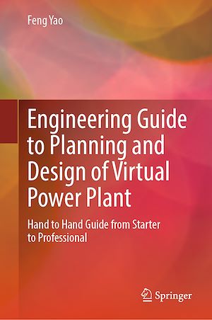 Téléchargez le livre :  Engineering Guide to Planning and Design of Virtual Power Plant