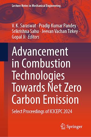 Téléchargez le livre :  Advancement in Combustion Technologies Towards Net Zero Carbon Emission