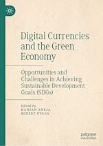 Télécharger le livre :  Digital Currencies and the Green Economy