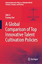 Télécharger le livre :  A Global Comparison of Top Innovative Talent Cultivation Policies