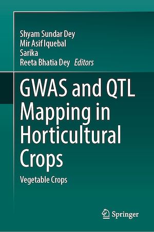 Téléchargez le livre :  GWAS and QTL Mapping in Horticultural Crops