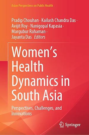 Téléchargez le livre :  Women's Health Dynamics in South Asia