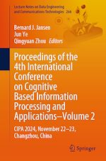 Télécharger le livre :  Proceedings of the 4th International Conference on Cognitive Based Information Processing and Applications–Volume 2