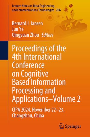 Téléchargez le livre :  Proceedings of the 4th International Conference on Cognitive Based Information Processing and Applications–Volume 2