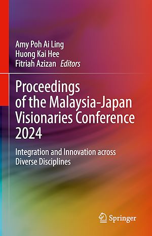 Téléchargez le livre :  Proceedings of the Malaysia-Japan Visionaries Conference 2024