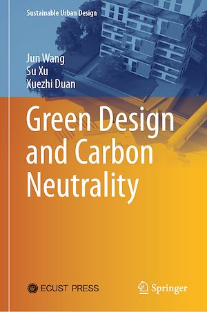 Téléchargez le livre :  Green Design and Carbon Neutrality