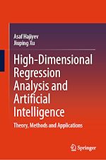 Télécharger le livre :  High-Dimensional Regression Analysis and Artificial Intelligence