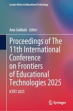Télécharger le livre :  Proceedings of The 11th International Conference on Frontiers of Educational Technologies 2025
