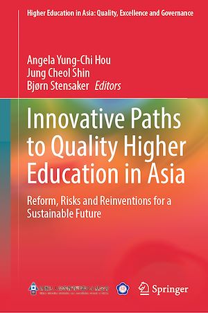 Téléchargez le livre :  Innovative Paths to Quality Higher Education in Asia