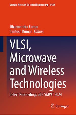 Téléchargez le livre :  VLSI, Microwave and Wireless Technologies