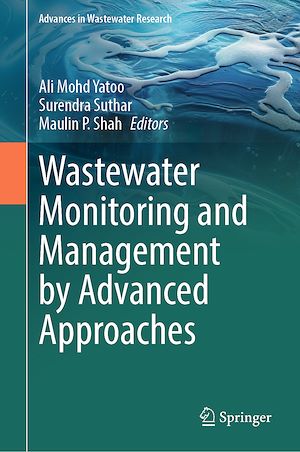 Téléchargez le livre :  Wastewater Monitoring and Management by Advanced Approaches