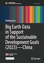 Télécharger le livre :  Big Earth Data in Support of the Sustainable Development Goals (2023) – China