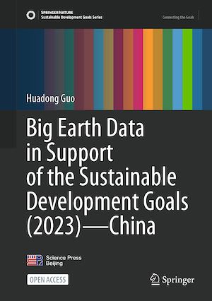 Téléchargez le livre :  Big Earth Data in Support of the Sustainable Development Goals (2023) – China