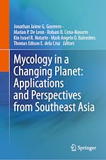 Télécharger le livre :  Mycology in a Changing Planet: Applications and Perspectives from Southeast Asia