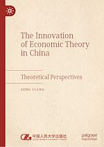 Télécharger le livre :  The Innovation of Economic Theory in China