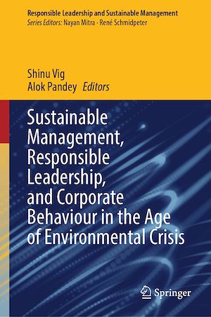 Download the eBook: Sustainable Management, Responsible Leadership, and Corporate Behaviour in the Age of Environmental Crisis