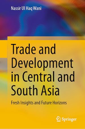 Téléchargez le livre :  Trade and Development in Central and South Asia