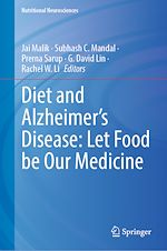 Télécharger le livre :  Diet and Alzheimer's Disease: Let Food be Our Medicine
