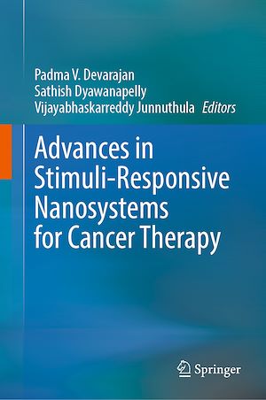 Téléchargez le livre :  Advances in Stimuli-Responsive Nanosystems for Cancer Therapy