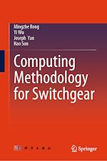 Télécharger le livre :  Computing Methodology for Switchgear
