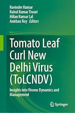 Télécharger le livre :  Tomato Leaf Curl New Delhi Virus (ToLCNDV)