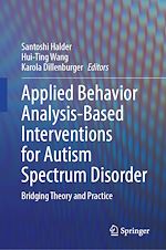 Download this eBook Applied Behavior Analysis-Based Interventions for Autism Spectrum Disorder
