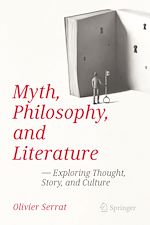 Télécharger le livre :  Myth, Philosophy, and Literature
