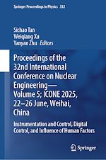 Télécharger le livre :  Proceedings of the 32nd International Conference on Nuclear Engineering- Volume 5; ICONE 2025, 22-26 June, Weihai, China