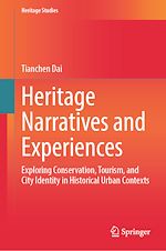Télécharger le livre :  Heritage Narratives and Experiences