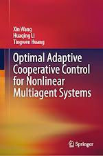 Télécharger le livre :  Optimal Adaptive Cooperative Control for Nonlinear Multiagent Systems