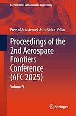 Télécharger le livre :  Proceedings of the 2nd Aerospace Frontiers Conference (AFC 2025)