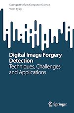 Télécharger le livre :  Digital Image Forgery Detection