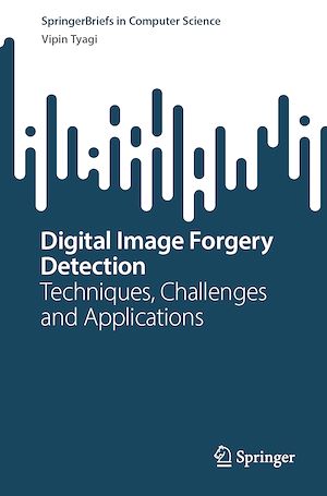 Téléchargez le livre :  Digital Image Forgery Detection