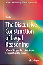 Télécharger le livre :  The Discursive Construction of Legal Reasoning