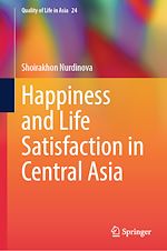 Télécharger le livre :  Happiness and Life Satisfaction in Central Asia