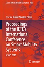 Télécharger le livre :  Proceedings of the IETE's International Conference on Smart Mobility Systems