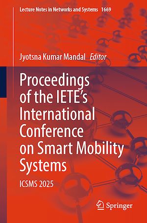 Téléchargez le livre :  Proceedings of the IETE's International Conference on Smart Mobility Systems
