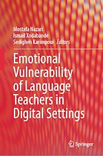 Télécharger le livre :  Emotional Vulnerability of Language Teachers in Digital Settings