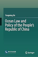 Télécharger le livre :  Ocean Law and Policy of the People's Republic of China