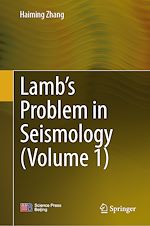 Télécharger le livre :  Lamb's Problem in Seismology (Volume 1)