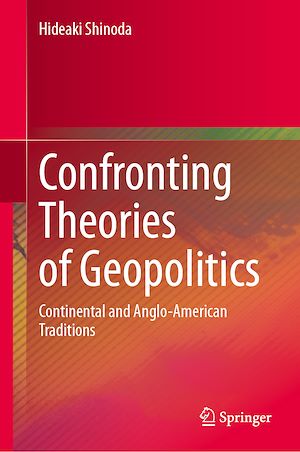 Téléchargez le livre :  Confronting Theories of Geopolitics
