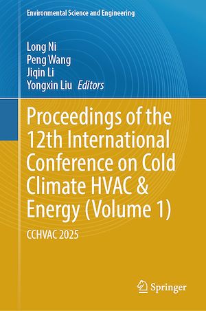 Téléchargez le livre :  Proceedings of the 12th International Conference on Cold Climate HVAC & Energy (Volume 1)