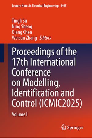 Téléchargez le livre :  Proceedings of the 17th International Conference on Modelling, Identification and Control (ICMIC2025)