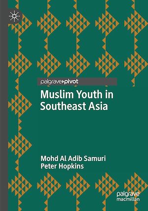 Téléchargez le livre :  Muslim Youth in Southeast Asia